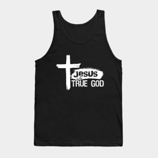 Christian Design Jesus Is True God Tank Top